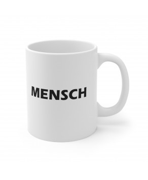 Mensch Yiddish Honorable Decent Responsible Hot Cocoa Ceramic Coffee Mug